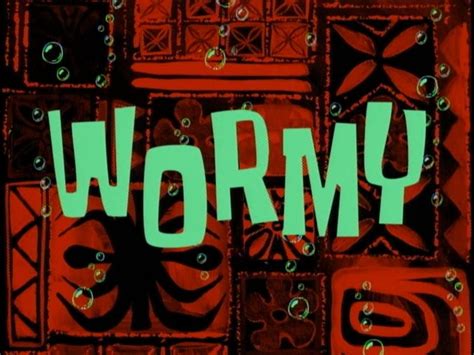 wormy spongebob squarepants.